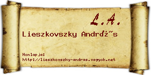 Lieszkovszky András névjegykártya